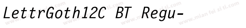 LettrGoth12C BT Regu字体转换